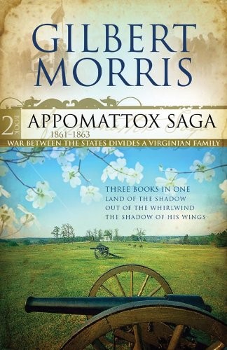 APPOMATTOX SAGA COLLECTION 2: LAND OF THE SHADOW/OUT OF By Gilbert Morris *VG+*