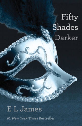 Fifty Shades Darker – Paperback By E. L. James – GOOD