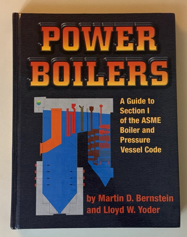 Power Boilers: A Guide to Section I of the Asme Boiler and Pressure Vessel