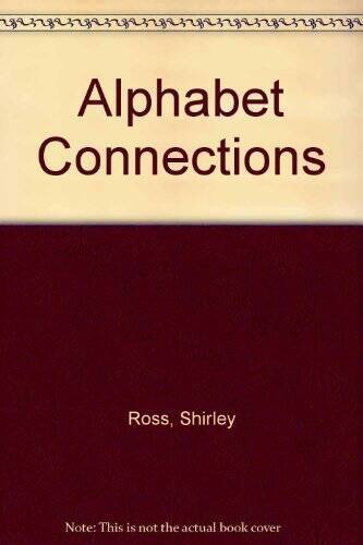 Alphabet Connections: Animal Theme Activities from A to Z (Pre K-1) – VERY GOOD