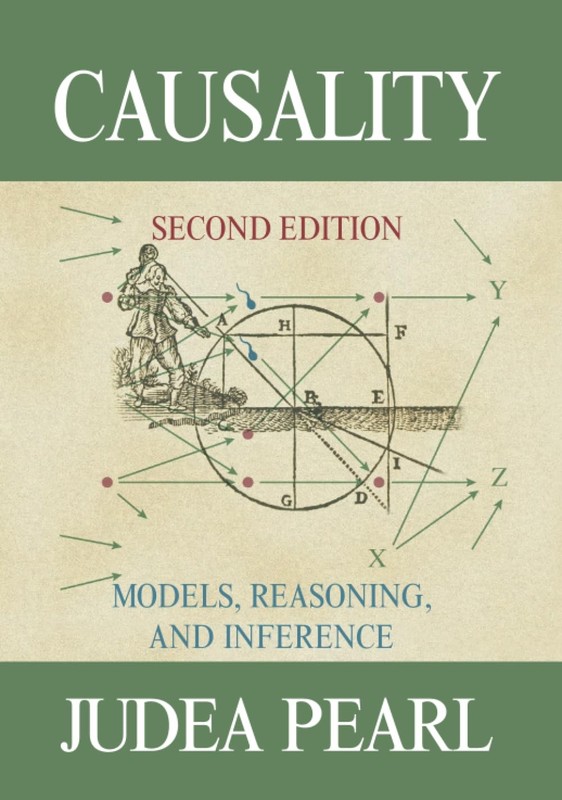 Causality: Models, Reasoning and Inference by Pearl