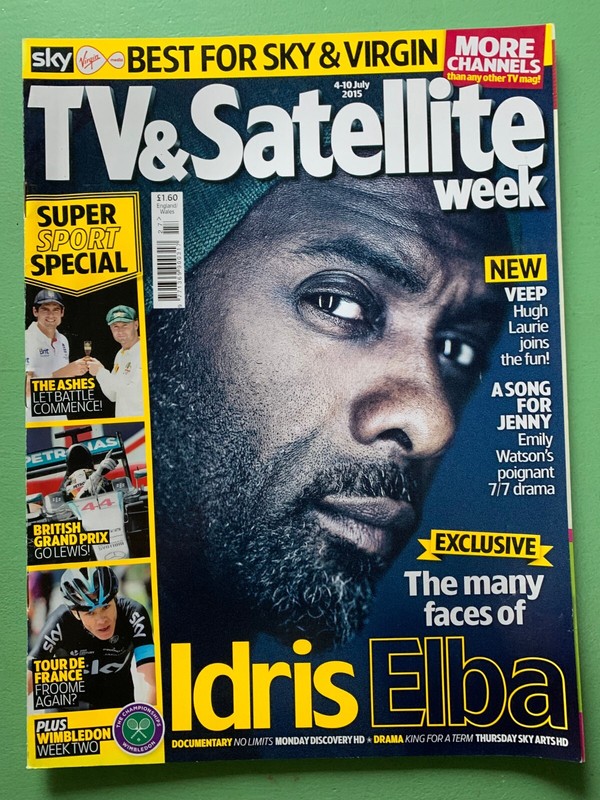 TV & SATELLITE WEEK 4-Jul-2015 IDRIS ELBA Emily Watson Selina Meyer Joel Lambert