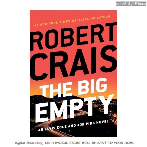 The Big Empty (An Elvis Cole and Joe Pike Novel), Robert Crais 2026