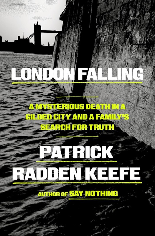 London Falling: A Mysterious Death in a Gilded City and a Family’s Sea Hardcover