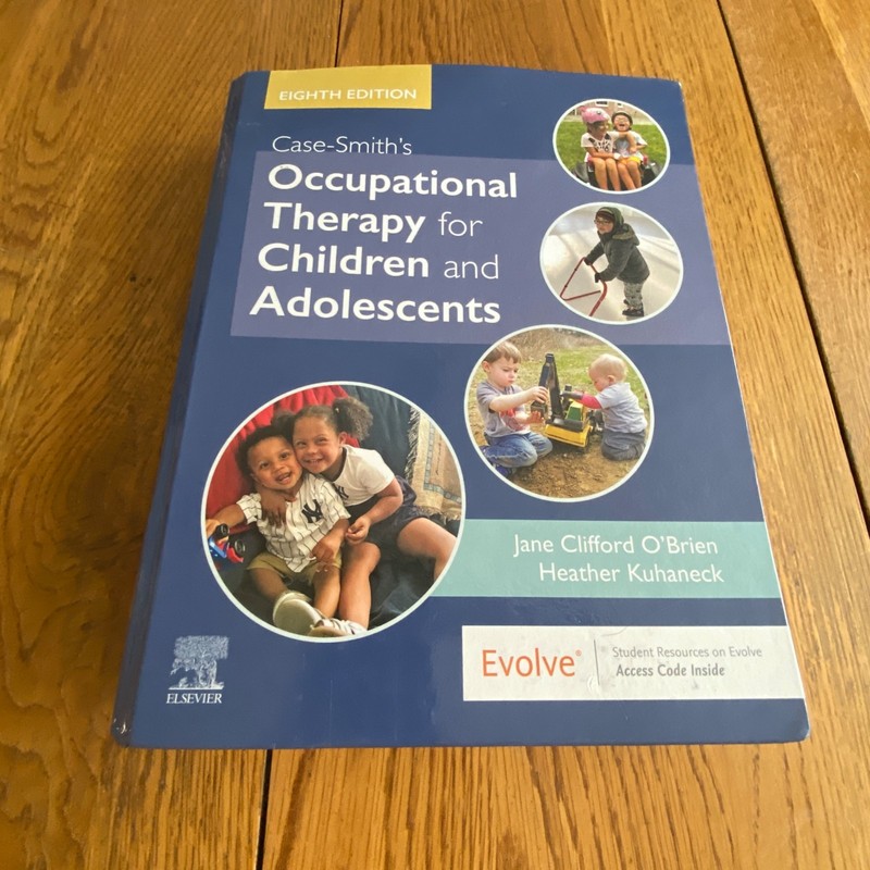 Case-Smith’s Occupational Therapy for Children and Adolescents 8th Edition