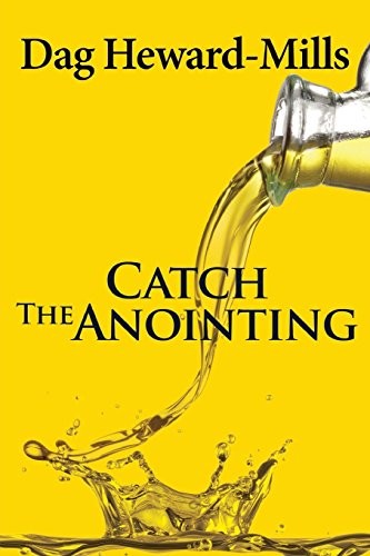 CATCH THE ANOINTING By Dag Heward-mills **BRAND NEW**