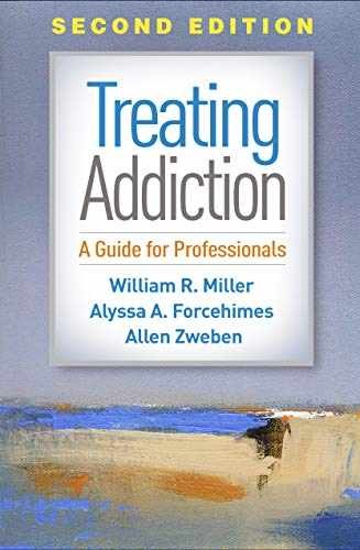 Treating Addiction: A Guide for – Hardcover, by Miller William R.; – Very Good b