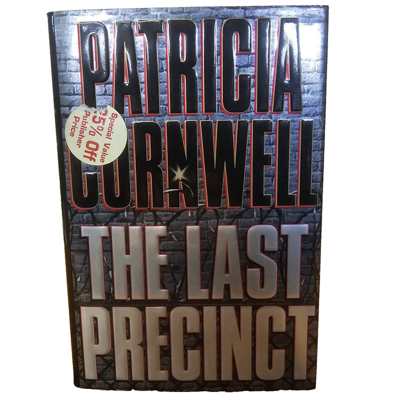 The Last Precinct Patricia Cornwell First Edition Hardcover Kay Scarpetta 2000