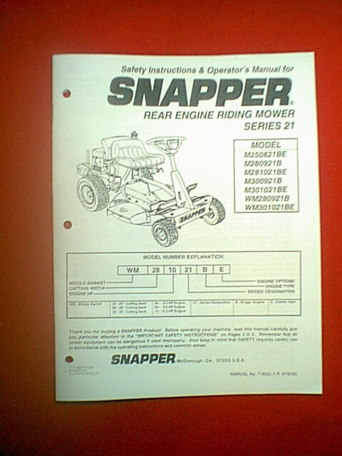 SNAPPER SERIES 21 REAR ENGINE RIDING MOWER M250821BE – WM301021BE OWNER’S MANUAL