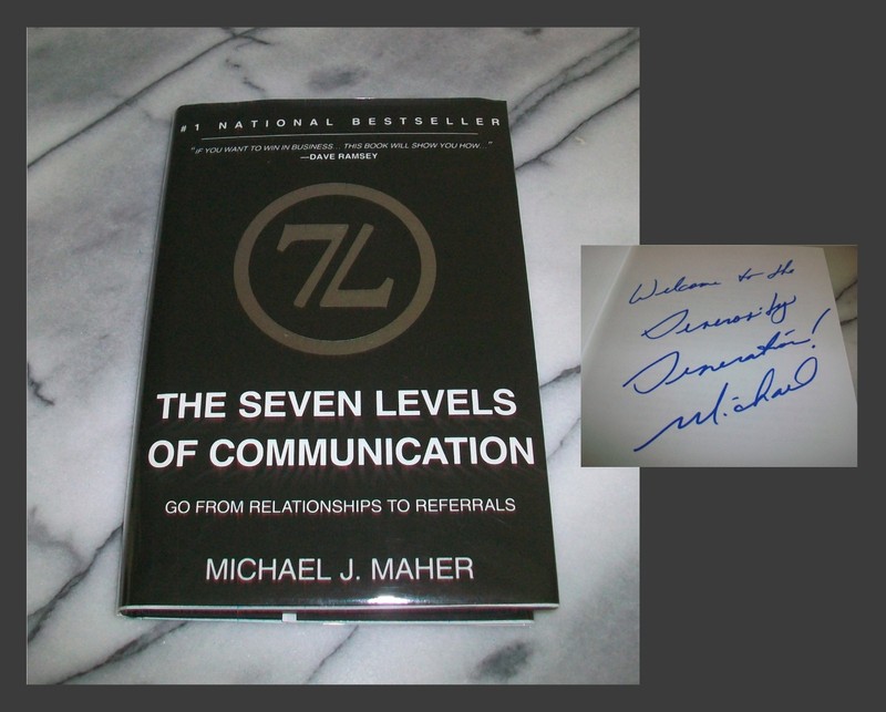 *Signed & Inscrbd* 7L : THE SEVEN LEVELS OF COMMUNICATION Michael J. Maher HC/DJ