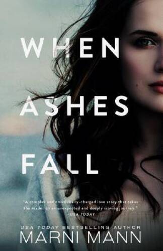When Ashes Fall – Paperback By Mann, Marni – VERY GOOD