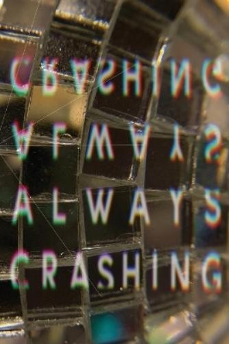 James Tadd Adcox Jessica Berger Helenma Always Crashing (Paperback) (UK IMPORT)