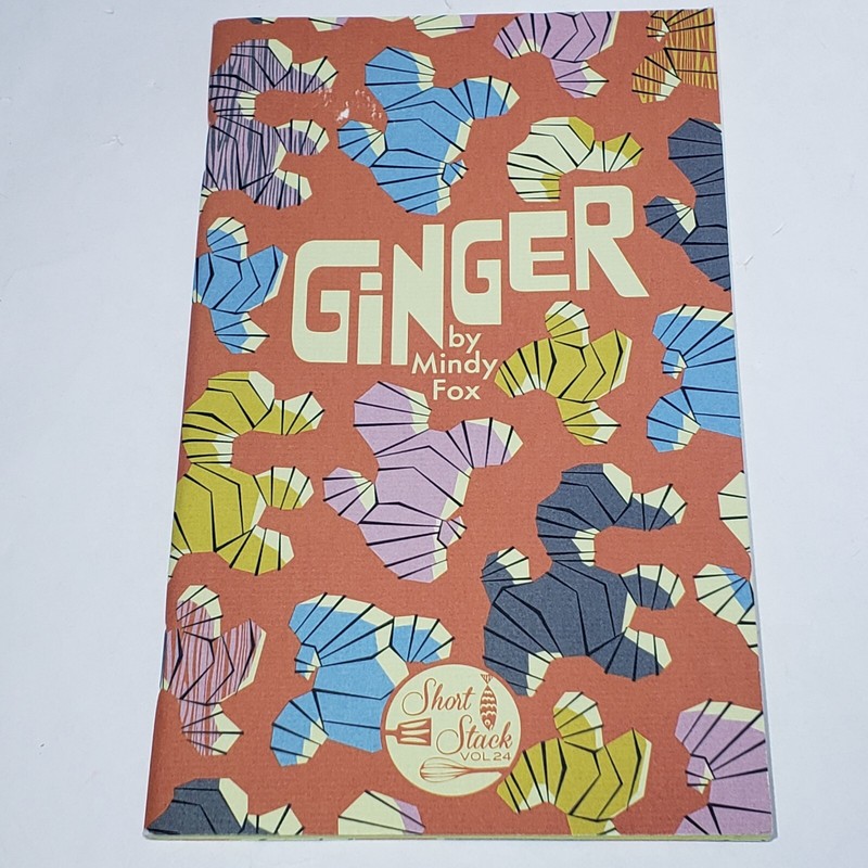 Short Stack Editions Vol 24 Ginger by Mindy Fox 2016
