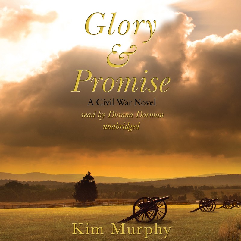 Glory & Promise by Kim Murphy 2013 Unabridged CD 9781433224409