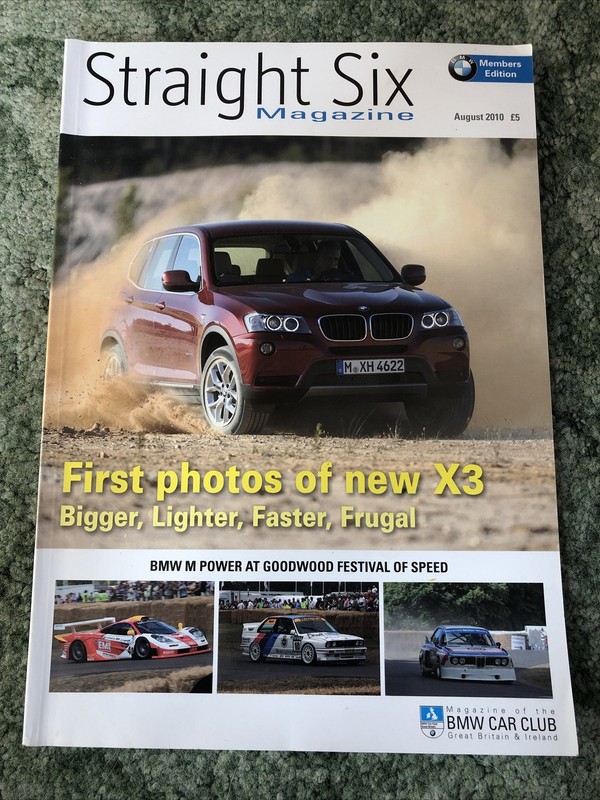 Straight Six Magazine BMW Car Club Members Edition August 2010
