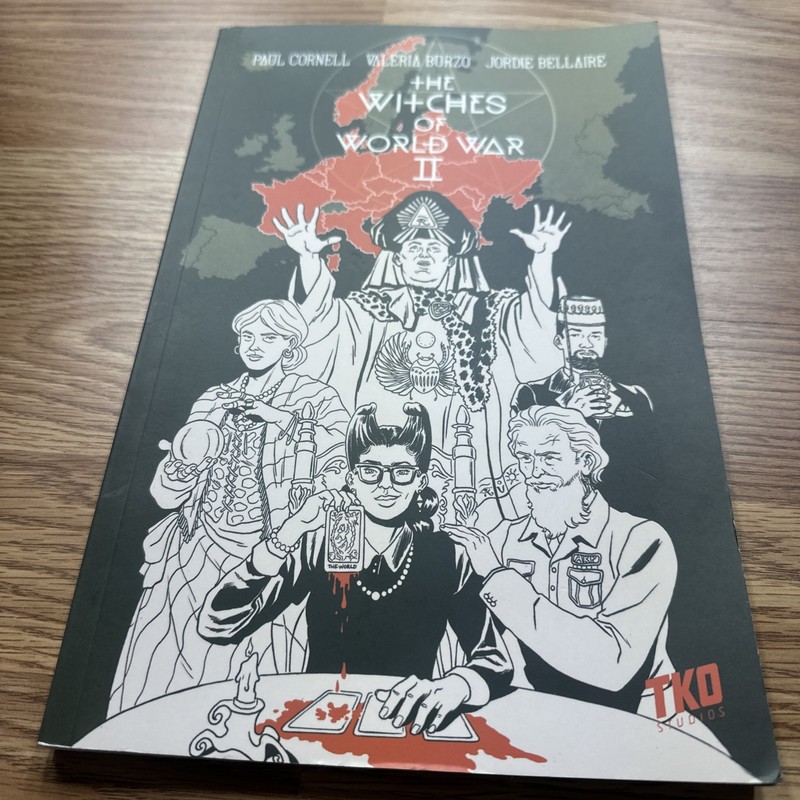 The Witches of World War II by Paul Cornell (Graphic Novel, 2023, TKO Studios)