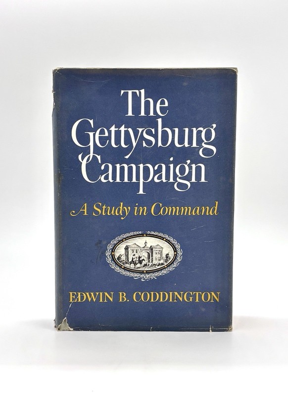 THE GETTYSBURG CAMPAIGN: A Study in Command~1st Printing 1968 ~ Edwin Coddington