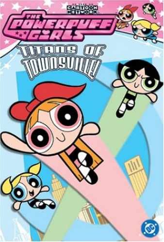 Powerpuff Girls, The VOL 01: – Paperback, by Carolan Sean; Denson – Very Good