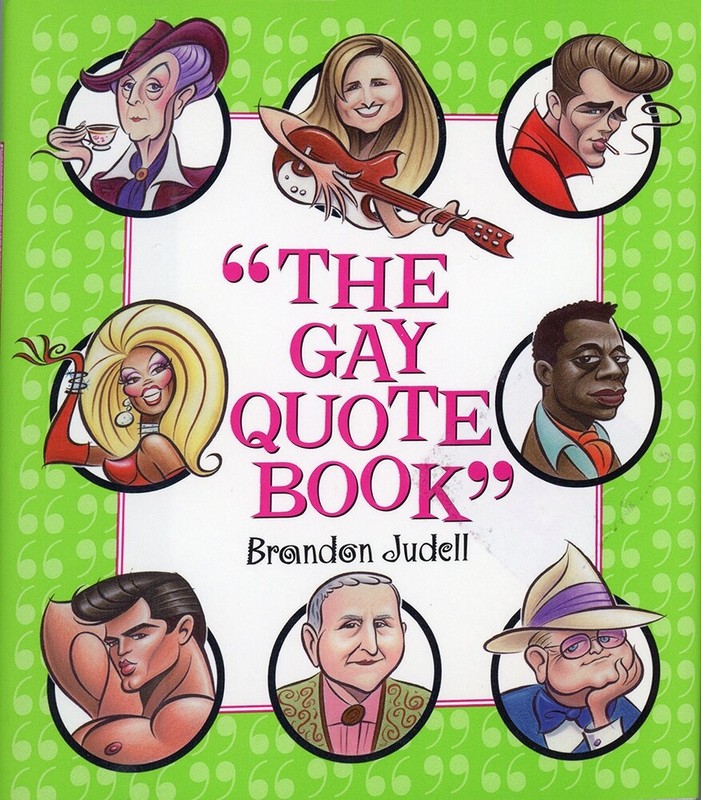 THE GAY QUOTE BOOK