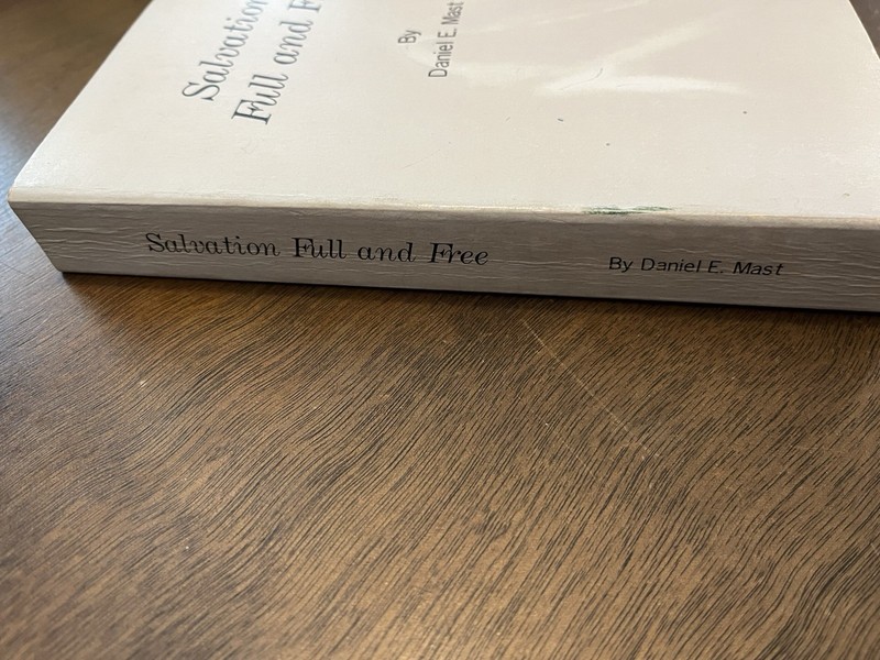 Salvation Full And Free Daniel E. Mast Amish Mennonite History c. 1973 gallery