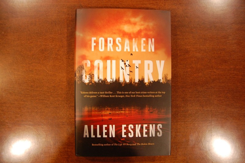 Allen Eskens / Forsaken Country signed & dated 1st Edition 2022