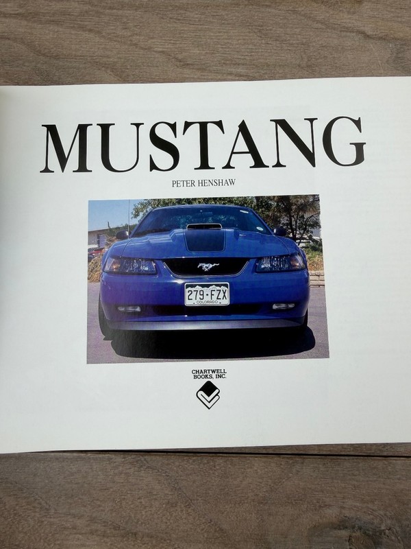 Mustang Peter Henshaw 2009 Illustrated Classic Car History Chartwell Books gallery
