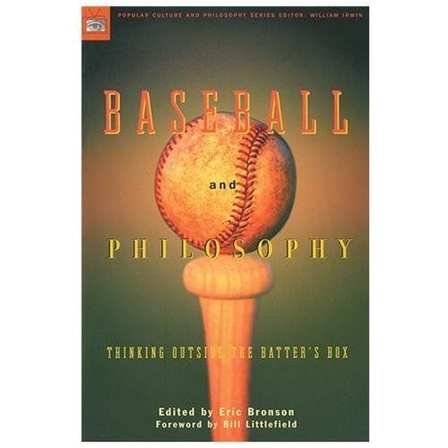 Baseball and Philosophy: Thinking- 9780812695564, Eric Bronson Editor, paperback