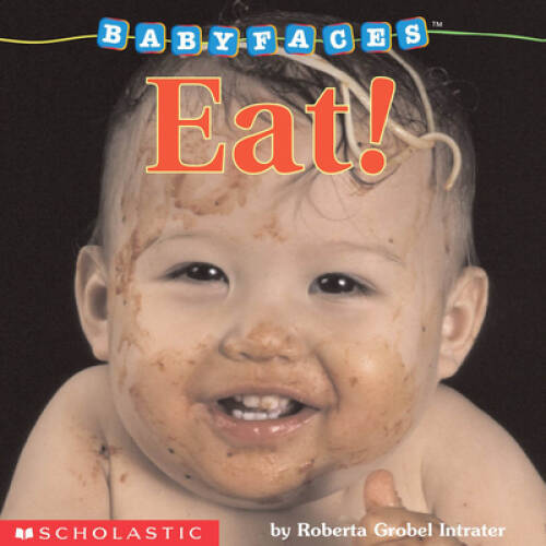 Eat! (Baby Faces Board Book) – Board book – VERY GOOD