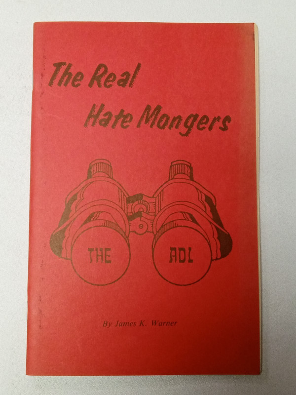 Real Hate Mongers: The Anti-Defamation League (Stapleback) by James Warner