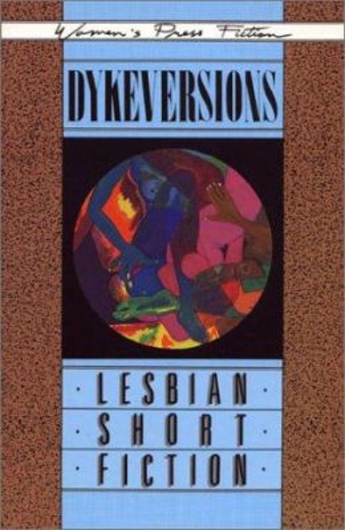 Dykeversions : Lesbian Short Fiction Paperback