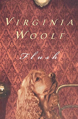 Flush: A Biography by Woolf, Virginia