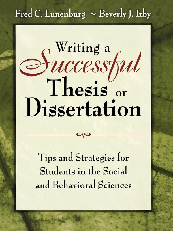 Writing a Successful Thesis or Dissertation: Tips and Strategies for Student…