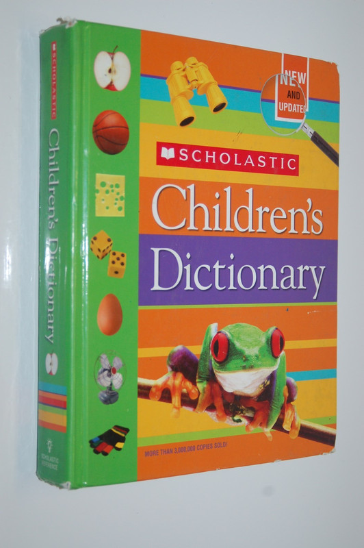 Scholastic Children’s Dictionary – Hardcover, 664 pages