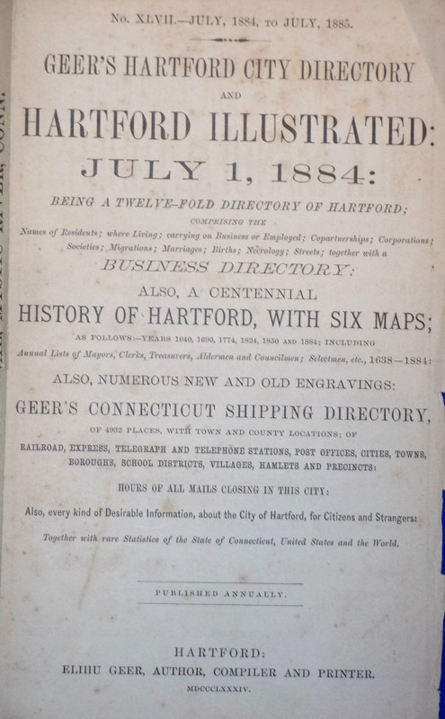 GEER’S HARTFORD CITY DIRECTORY & HARTFORD (CT) ILLUSTRATED: July 1884 Hardback.