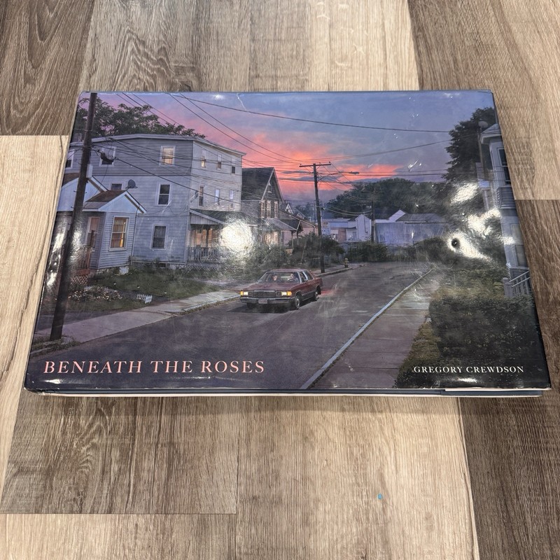 Gregory Crewdson – Beneath The Roses – Hardcover Large Format Photography Book