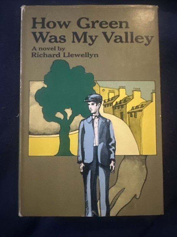 How Green Was My Valley by Richard Llewellyn – DJ, 1940 Printing
