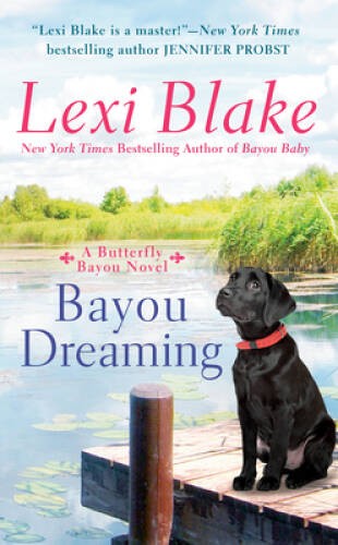 Bayou Dreaming (Butterfly Bayou) – Mass Market Paperback – ACCEPTABLE