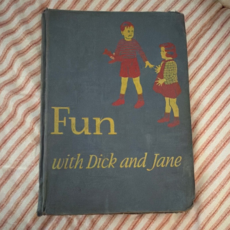 1940s Fun with Dick and Jane Hardcover Illustrated Basic Readers Ages 4-8
