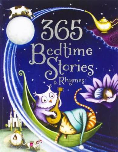365 Bedtime Stories Rhymes – Hardcover By Parragon Books – VERY GOOD