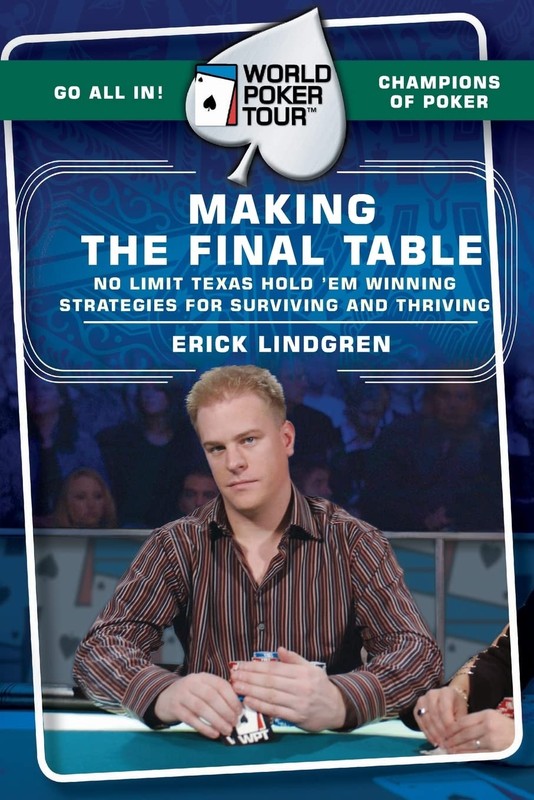 World Poker Tour(TM): Making the Final Table – Lindgren, Erick – Good – See …