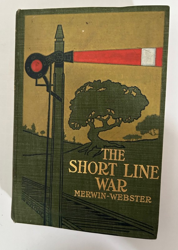 The Short Line War – Merwin-Webster – 1899 – Decorated Cover