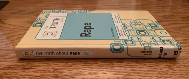 THE TRUTH ABOUT RAPE By Robert N. Golden & Fred L. Peterson - Hardcover gallery