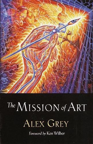 The Mission of Art, Alexander Grey