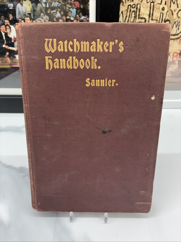 Saunier Watchmaker’s Hand Book in Watchmaking & Allied Art 1903 Red Cover