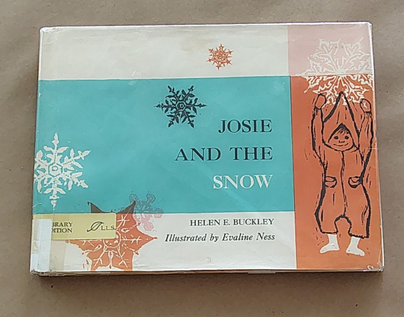 JOSIE AND THE SNOW ~ HELEN E BUCKLEY ~ EVALINE NESS ~ RARE VINTAGE PICTURE BOOK
