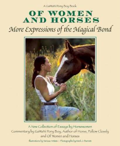 Of Women and Horses – Hardcover By GaWaNi PonyBoy – GOOD