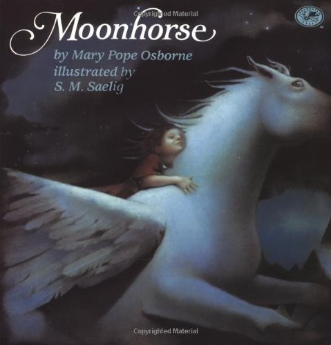 Moonhorse – paperback Mary Pope Osborne|S. Saelig Gallagher