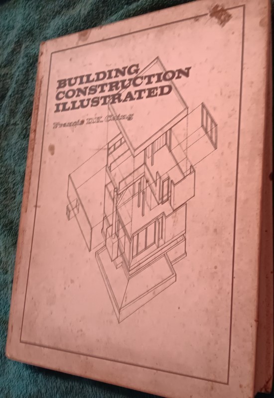 Building Construction Illustrated – Paperback By FRANCIS DK CHING