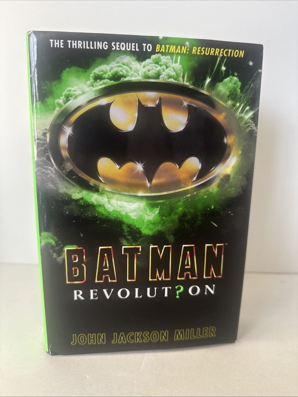 Batman Revolution hardcover novel, signed by author John Jackson Miller!