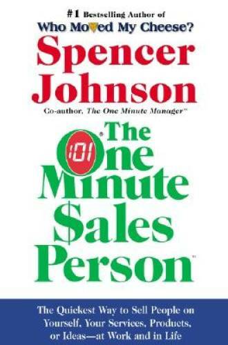 The One Minute Sales Person – Hardcover By Spencer Johnson – GOOD